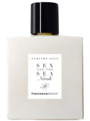 Francesca Bianchi SEX AND THE SEA NEROLI sublime oil